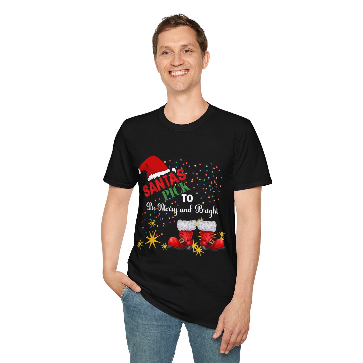 Unisex Festive Holliday Christmas T-Shirt that says Santa's Pick 'Be Merry and Bright'