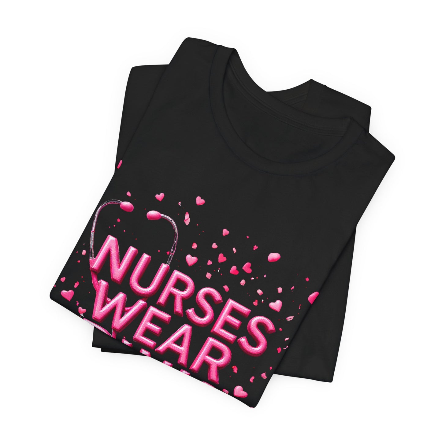 Nurses Wear Pink T-Shirt Breast Cancer Awareness Shirt for Nurses | Pink White Black Unisex