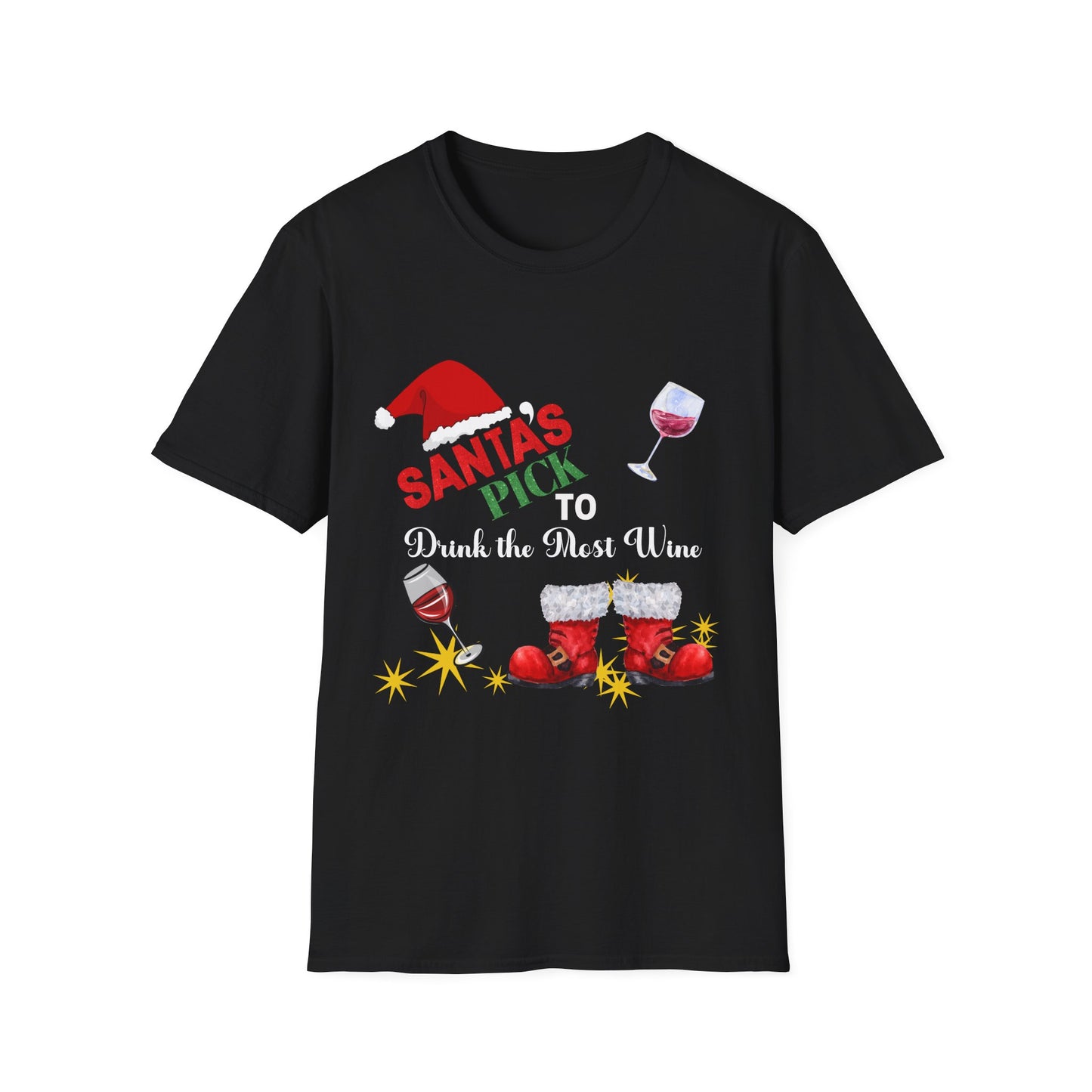1A - Funny Christmas Unisex T-Shirt Santa's Pick To Drink The Most Wine
