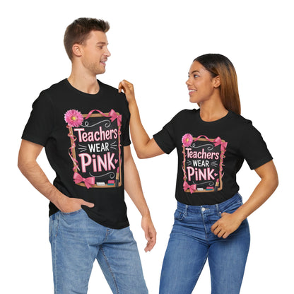 eachers Wear Pink  Breast Cancer Awareness T-Shirt for Educators, Cute Pink Teacher Tee for October, Available in Pink, White, and Black