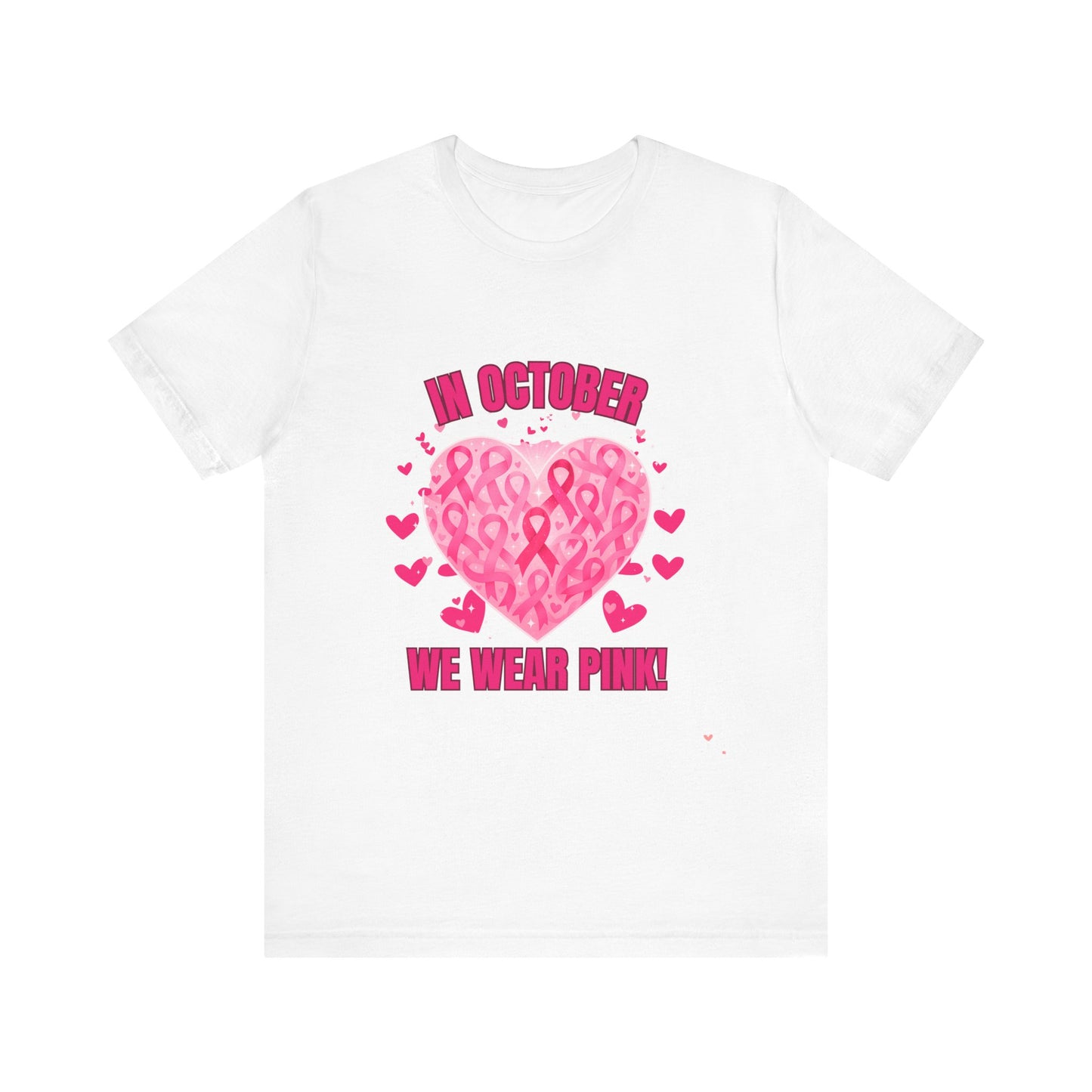 In October We Wear Pink Heart Ribbon T-Shirt Breast Cancer Awareness Graphic Tee  Support Shirt for Breast Cancer Survivors Pink, White, Black Options