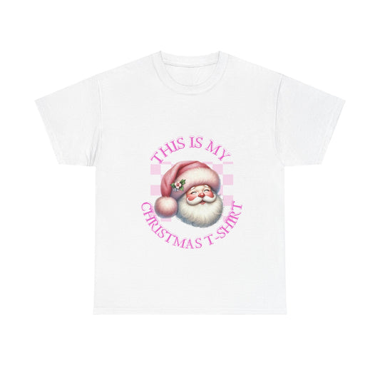 This Is My Christmas Santa T-Shirt Santa Shirt Christmas Shirts Funny Christmas Shirt Unisex Heavy Cotton Tee