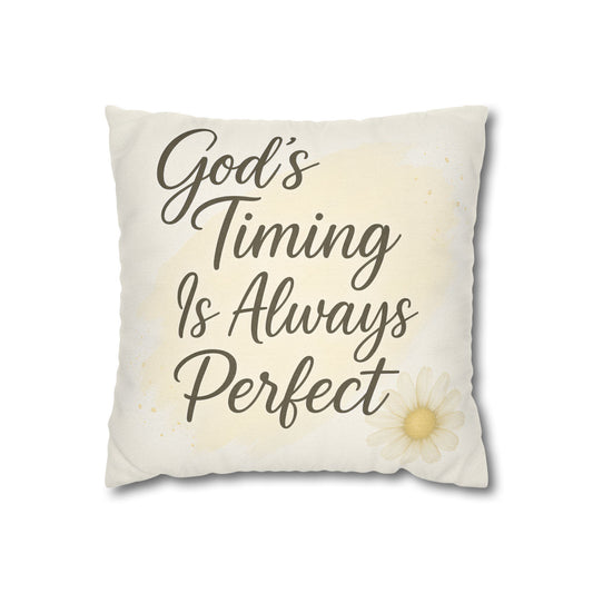 God's Timing Is Always Perfect Pillowcase, Inspirational Decor, Gift for Faith Lovers, Home Accent, Motivational Cushion Cover