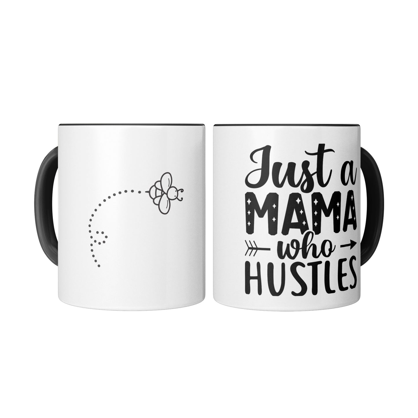 JUST A MOM WHO HUSTLES