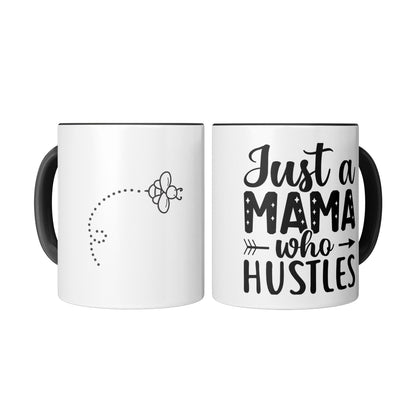 JUST A MOM WHO HUSTLES
