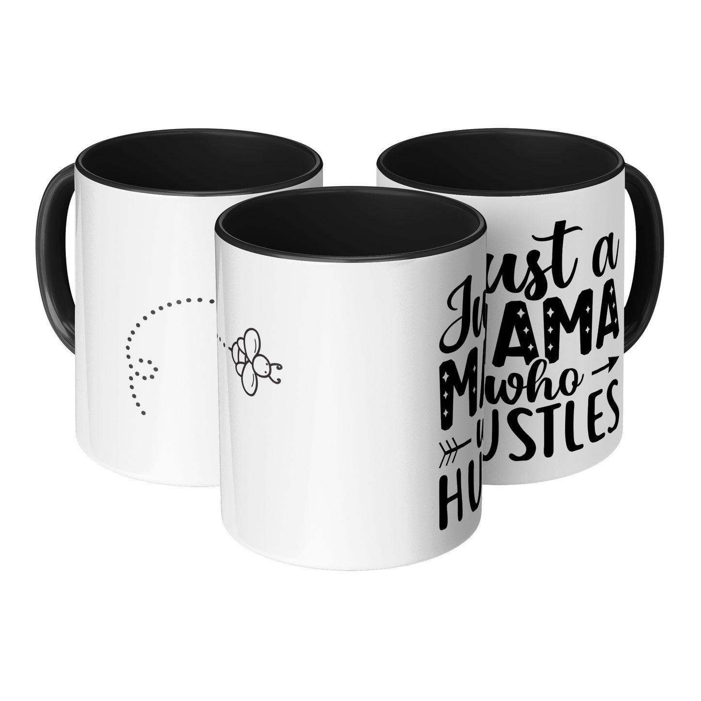 JUST A MOM WHO HUSTLES